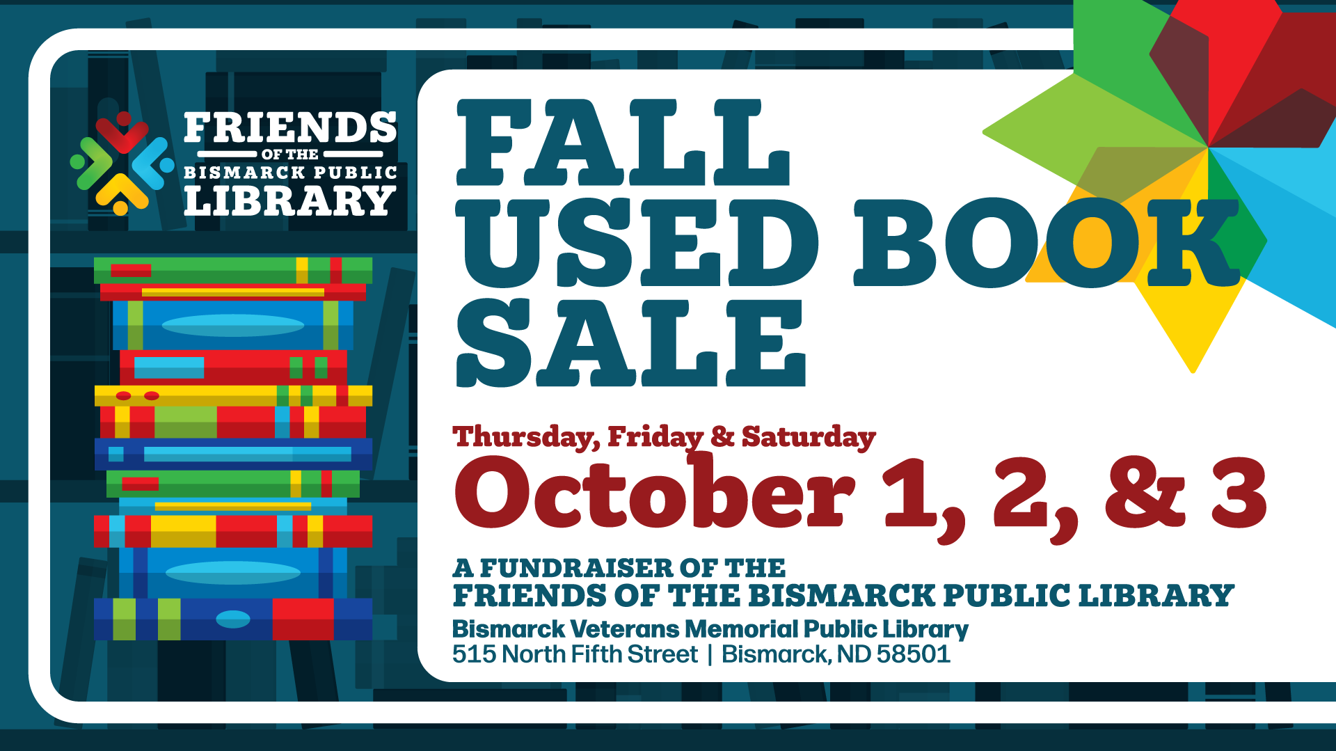 Bismarck Public Library’s Fall Used Book Sale @ Bismarck Veterans Memorial Library